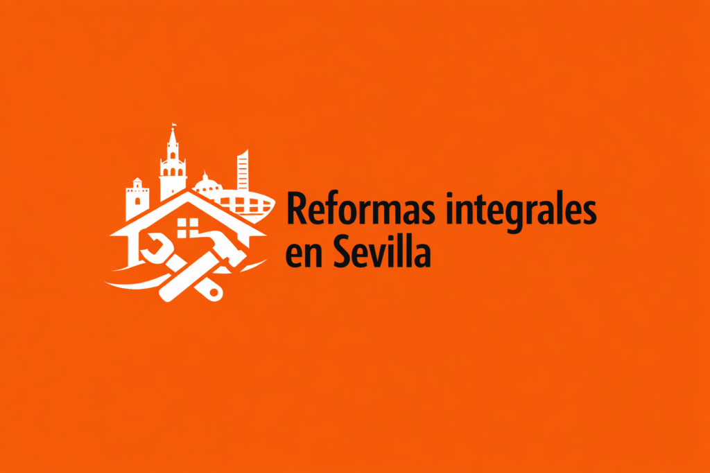 reformas integrales en sevilla capital
